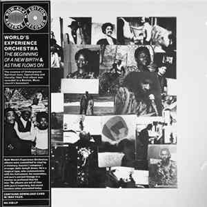 World's Experience Orchestra - The Beginning Of A New Birth & As Time Flows On FLAC