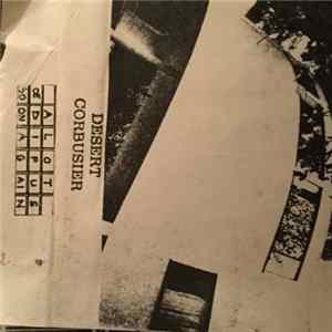 Desert Corbusier - A Lot, Oedipus, Soon Again FLAC