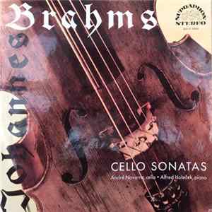 Johannes Brahms - André Navarra, Alfred Holeček - Cello Sonatas FLAC