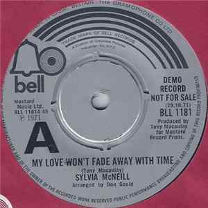 Sylvia McNeill - My Love Won't Fade Away With Time FLAC