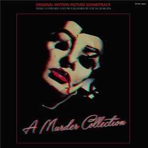 Lucas Giorgini - A Murder Collection (Original Motion Picture Soundtrack) FLAC