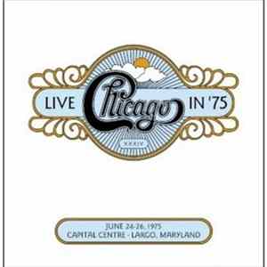 Chicago - Chicago XXXIV: Live In '75 FLAC
