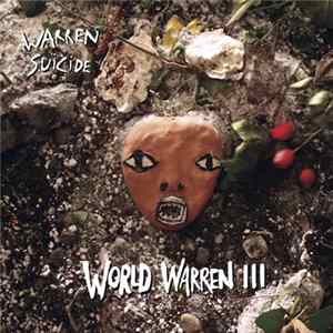 Warren Suicide - World Warren III FLAC