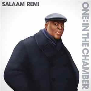 Salaam Remi - ONE: In The Chamber FLAC