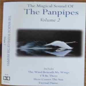 Various - The Magical Sound Of The Panpipes (Volume 2) FLAC