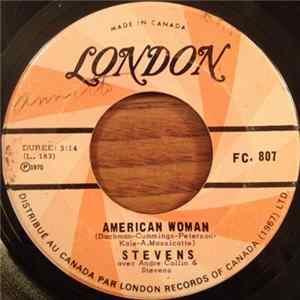 Stevens - American Woman / Le Penitencier FLAC