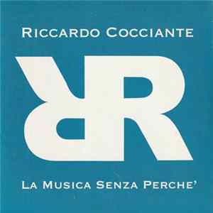 Riccardo Cocciante - La Musica Senza Perche FLAC
