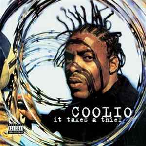 Coolio - It Takes A Thief FLAC