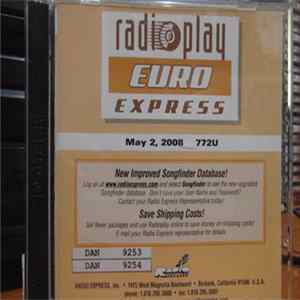 Various - Radioplay - Euro Express - 772U - May 2, 2008 FLAC