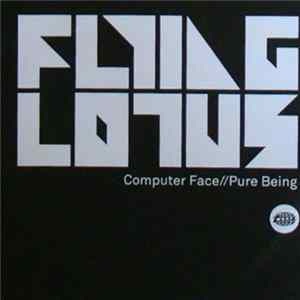 Flying Lotus - Computer Face // Pure Being FLAC