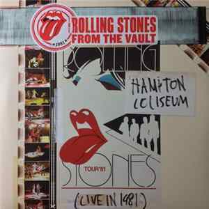 The Rolling Stones - Hampton Coliseum (Live In 1981) FLAC