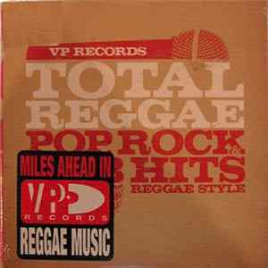 Various - Total Reggae / Pop, Rock & R&B Hits FLAC