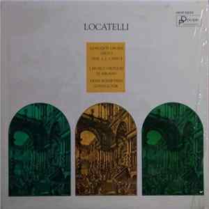 Locatelli, I Musici Virtuosi Di Milano, Dean Eckertsen - Concerti Grossi, Opus 1, Nos. 1, 2, 3, And 4 FLAC