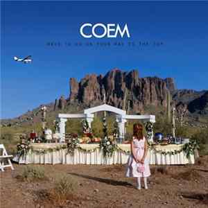 COEM - Wave To Us On Your Way To The Top FLAC