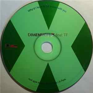 Dimension X Feat TF - Why'd I Have To Fall In Love With You FLAC