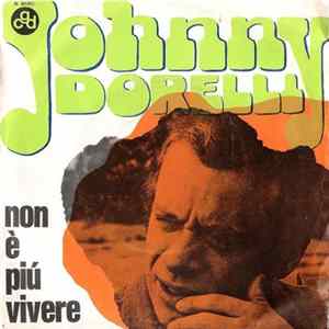 Johnny Dorelli - Non È Più Vivere FLAC