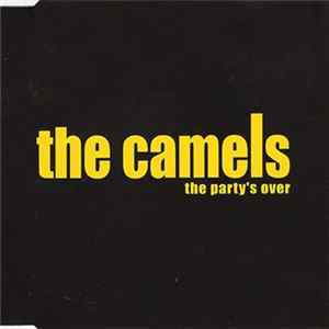 The Camels - The Party's Over FLAC