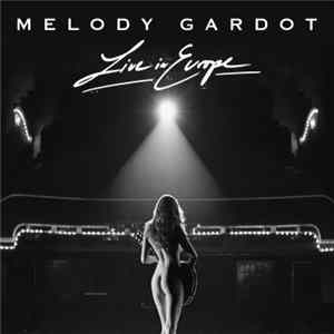 Melody Gardot - Live In Europe FLAC