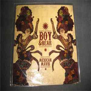 Boy & Bear - Mexican Mavis FLAC