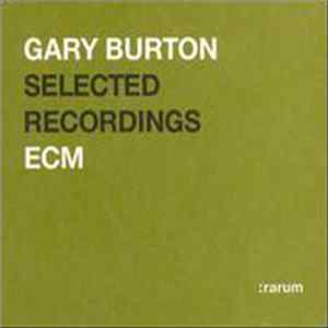 Gary Burton - Selected Recordings FLAC