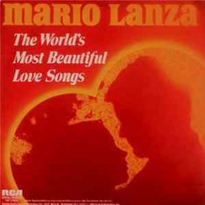Mario Lanza - The World's Most Beautiful Love Songs FLAC