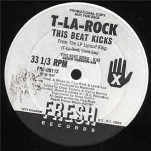 T-La-Rock - This Beat Kicks / Scratch Monopoly FLAC