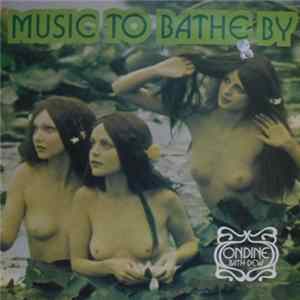 Various - Music To Bathe By FLAC