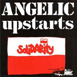 Angelic Upstarts - Solidarity FLAC