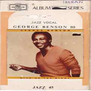George Benson - Give Me The Night FLAC