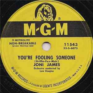 Joni James - You're Fooling Someone / My Love, My Love FLAC