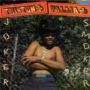 Triston Palma - Joker Smoker FLAC