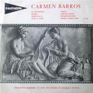 Carmen Barros, Johannes Fehring Et Son Orchestre De Musique Douce - Pathé-Vox Présente Carmen Barros FLAC