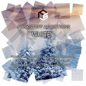 Various - Funkstuff Addictions White FLAC