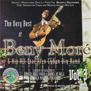 Beny Moré - The Very Best Of Beny Moré & His All Star Afro Cuban Big Band Vol. 3 FLAC