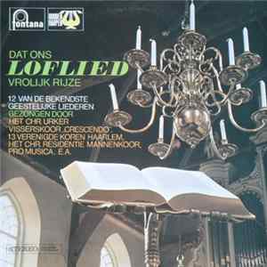 Various - Dat Ons Loflied Vrolijk Rijze FLAC