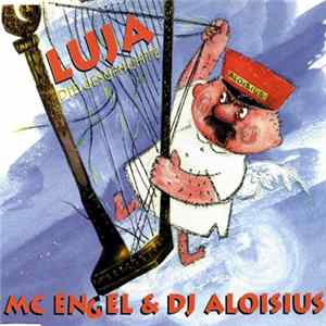 MC Engel & DJ Aloisius - Luja - Die Geschichte FLAC