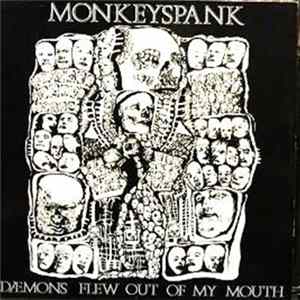 Monkeyspank - Dæmons Flew-Out My Mouth FLAC