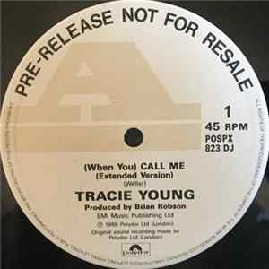 Tracie Young - (When You) Call Me FLAC