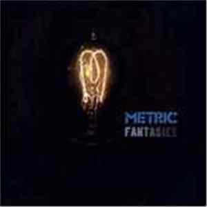 Metric - Fantasies FLAC