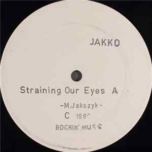 Jakko - Straining Our Eyes FLAC