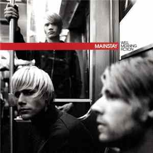 Mainstay - Well Meaning Fiction FLAC
