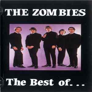 The Zombies - The Best Of... FLAC