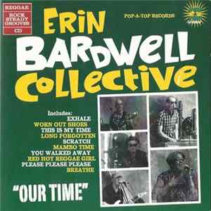 The Erin Bardwell Collective - Our Time FLAC
