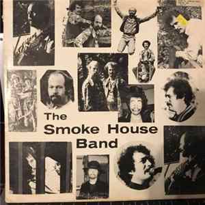 Smokehouse Band - The Smoke House Band FLAC
