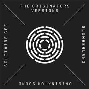 Solitaire Gee - Slumberland (The Originators Versions) FLAC