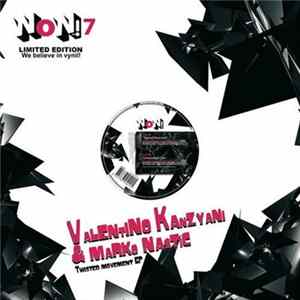Valentino Kanzyani & Marko Nastić - Twisted Movement / Unexpected Cure FLAC
