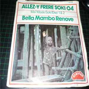 Orchestre Bella Mambo - Mai Yebale Soki Ekei 1 / Mai Yebale Soki Ekei 2 FLAC