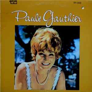 Paule Gauthier - Paule Gauthier FLAC