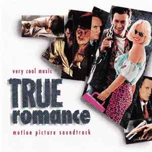 Various - True Romance: Motion Picture Soundtrack FLAC