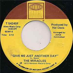 The Miracles - Give Me Just Another Day / I Wanna Be With You FLAC